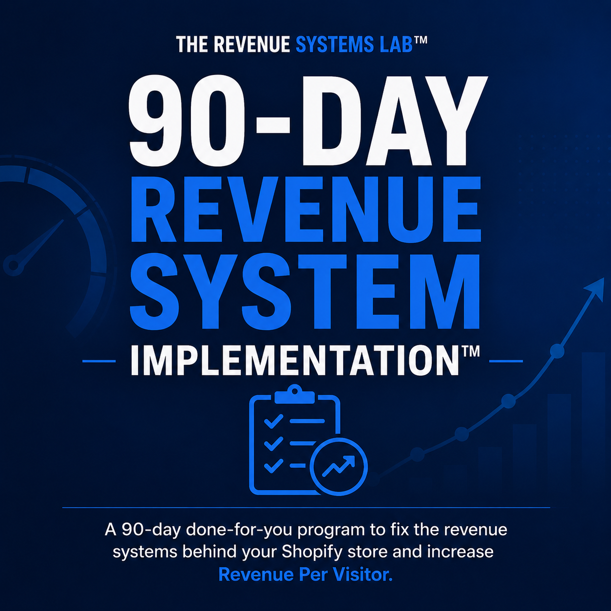 90-Day Revenue System Implementation™